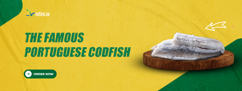 The Famous Portuguese Codfish, Bacalhau de Portugal by Ribeiraalves A Premium Delight by Nativo.ae in UAE